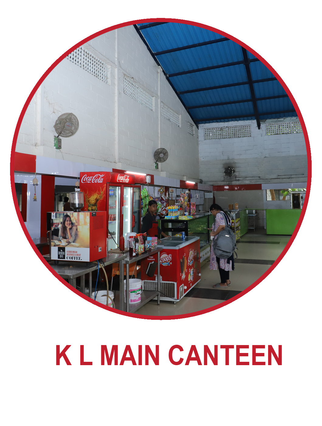 K L Main Canteen